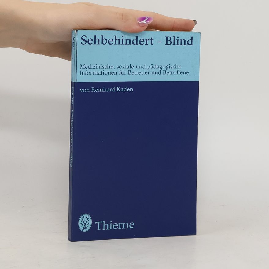 Reinhard Kaden Sehbehindert, blind