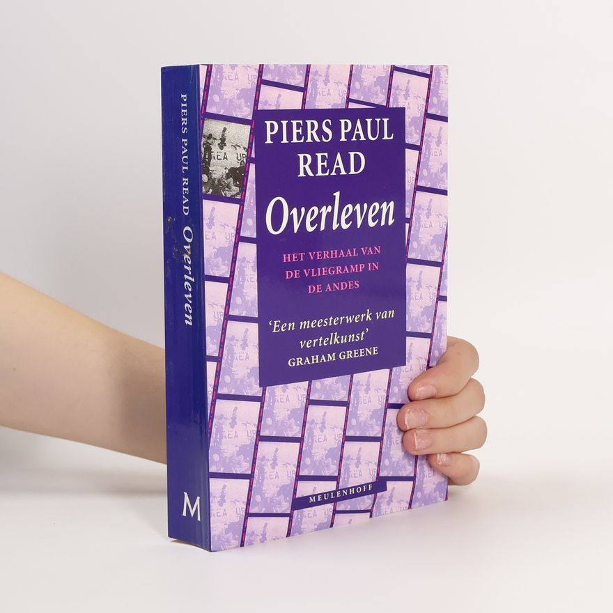 Piers Paul Read Overleven