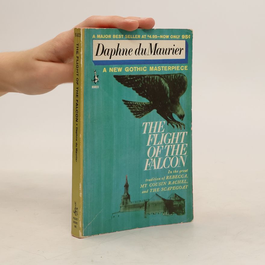 Daphne Du Maurier The Flight of the Falcon