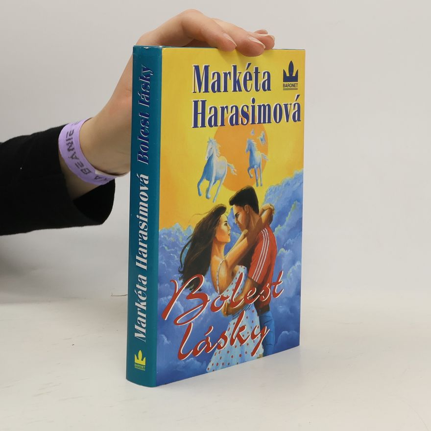 Markéta Harasimová Bolest lásky