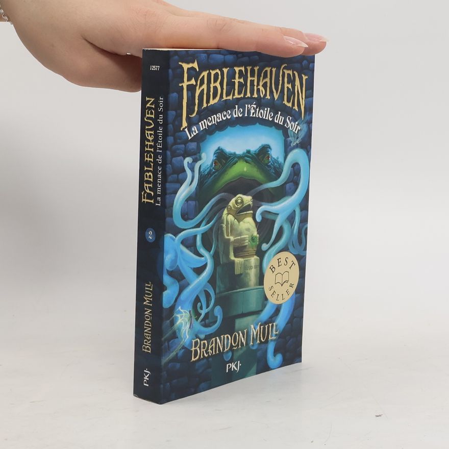 Brandon Mull Fablehaven - 2: La menace de l'Étoile du Soir