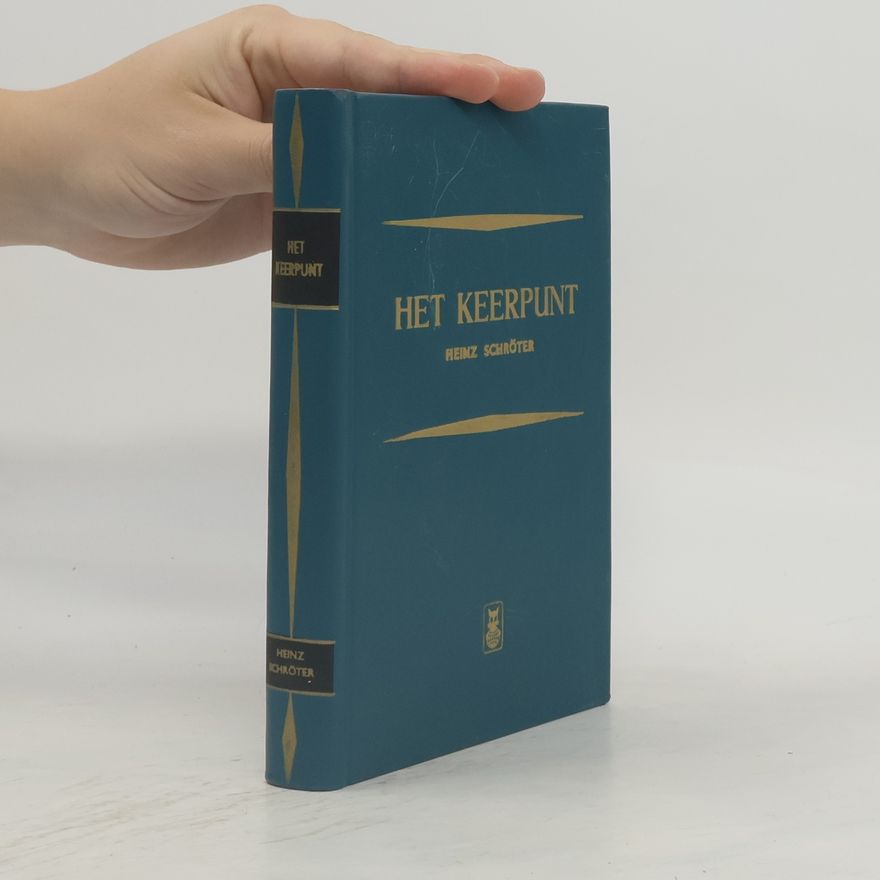 Heinz Schröter Het Keerpunt