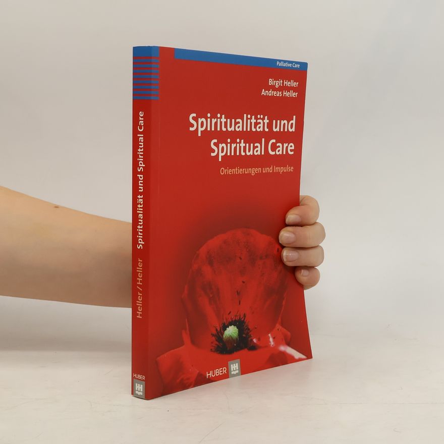 Birgit Heller Spiritualität und Spiritual Care