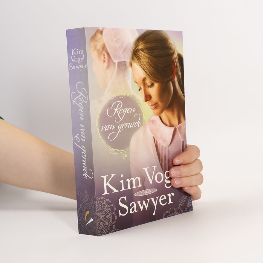 Kim Vogel Sawyer Regen van genade