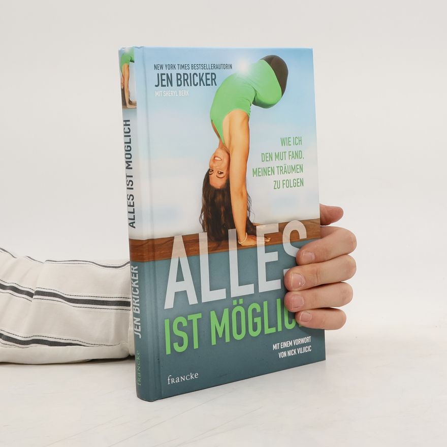Jen Bricker Alles ist möglich
