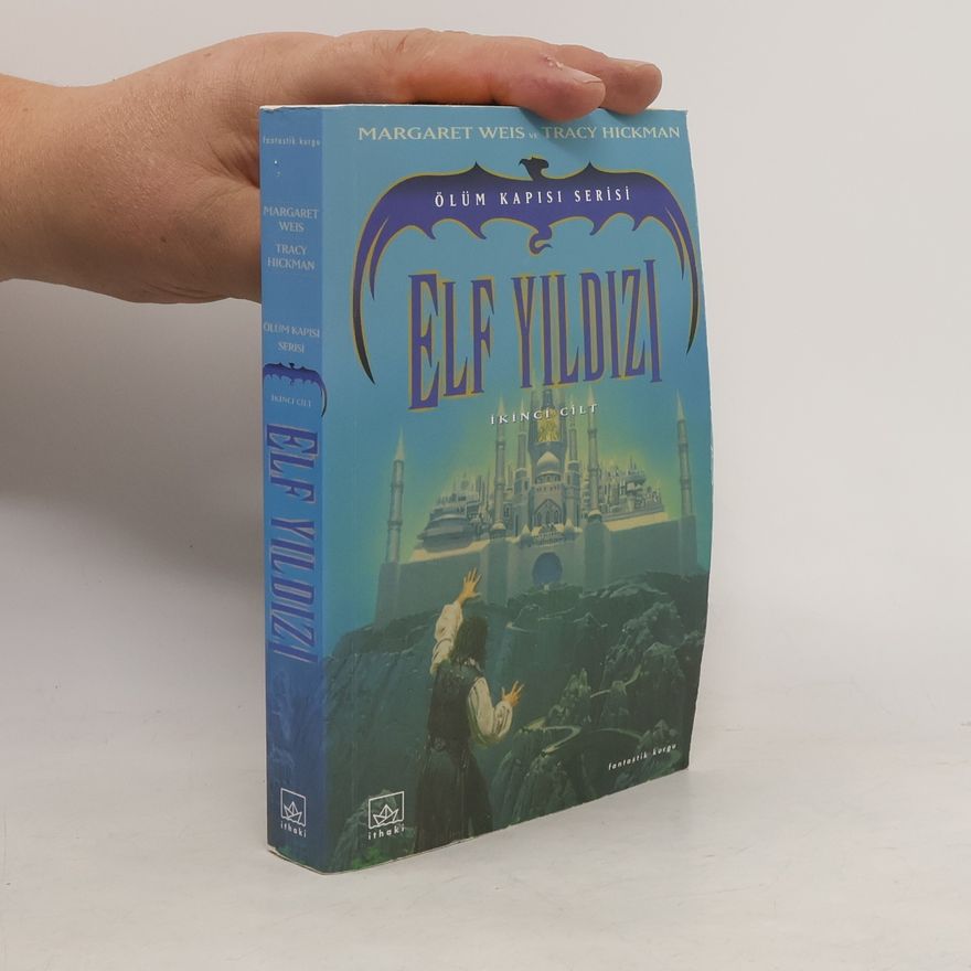 Margaret Weis Ölüm Kapısı Serisi - 2: Elf Yıldızı