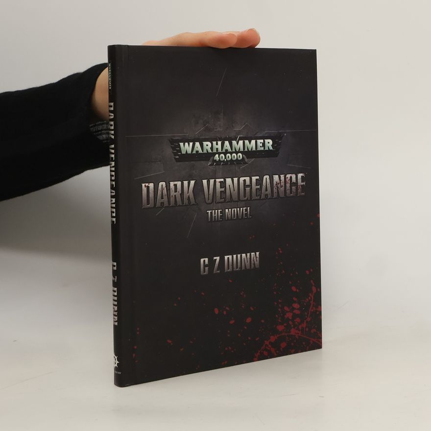 C. Z. Dunn Dark Vengeance