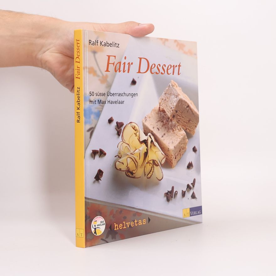 Ralf Kabelitz Fair Dessert
