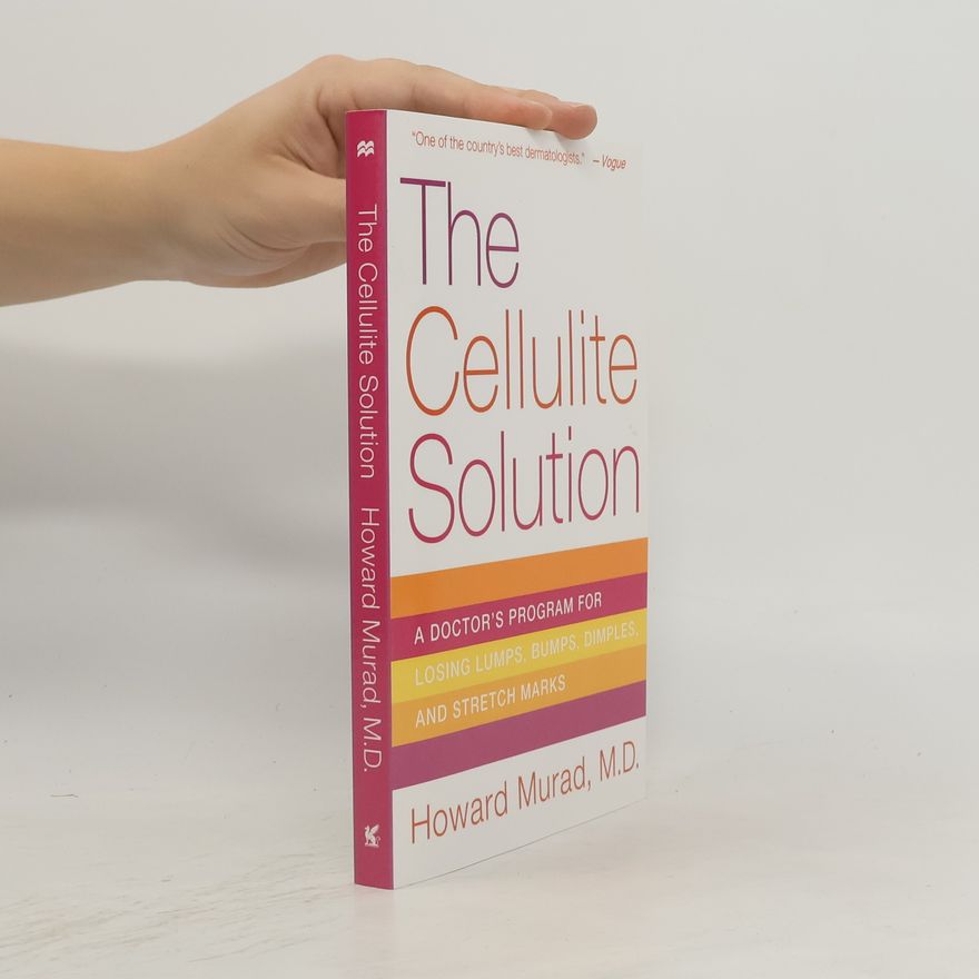 Howard Murad The Cellulite Solution