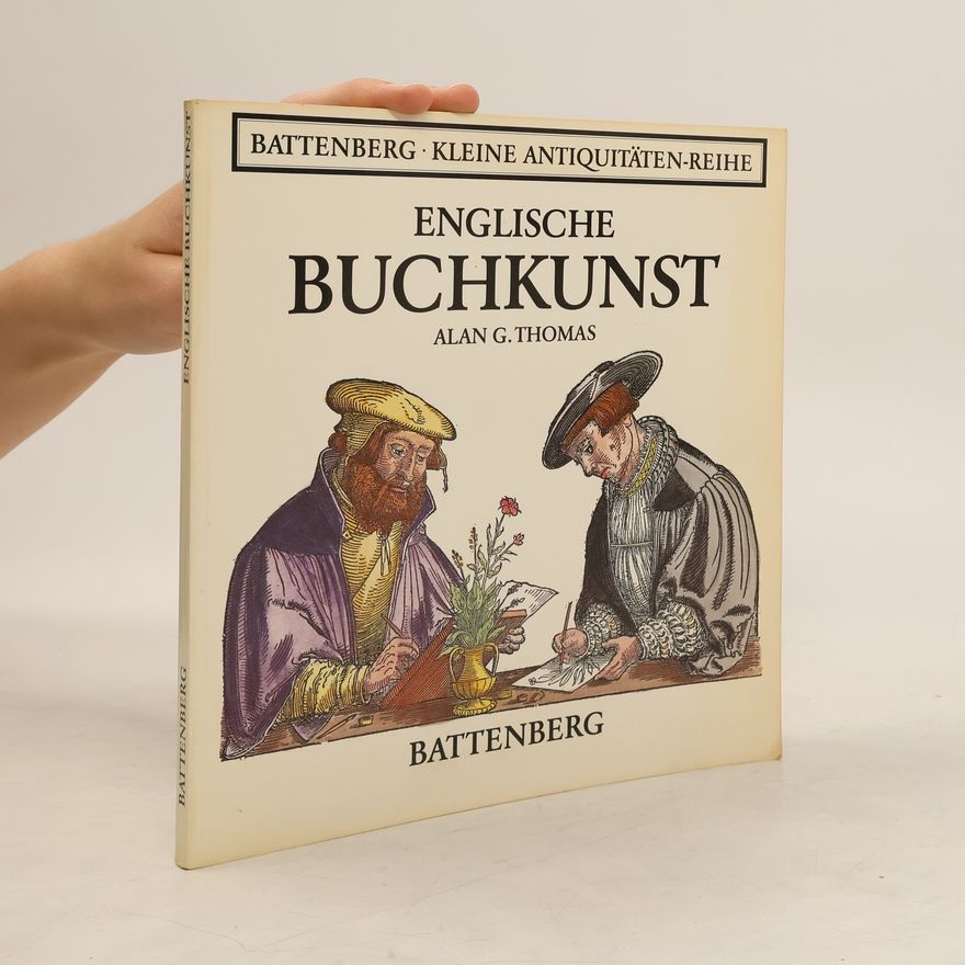 Alan G. Thomas Englische Buchkunst