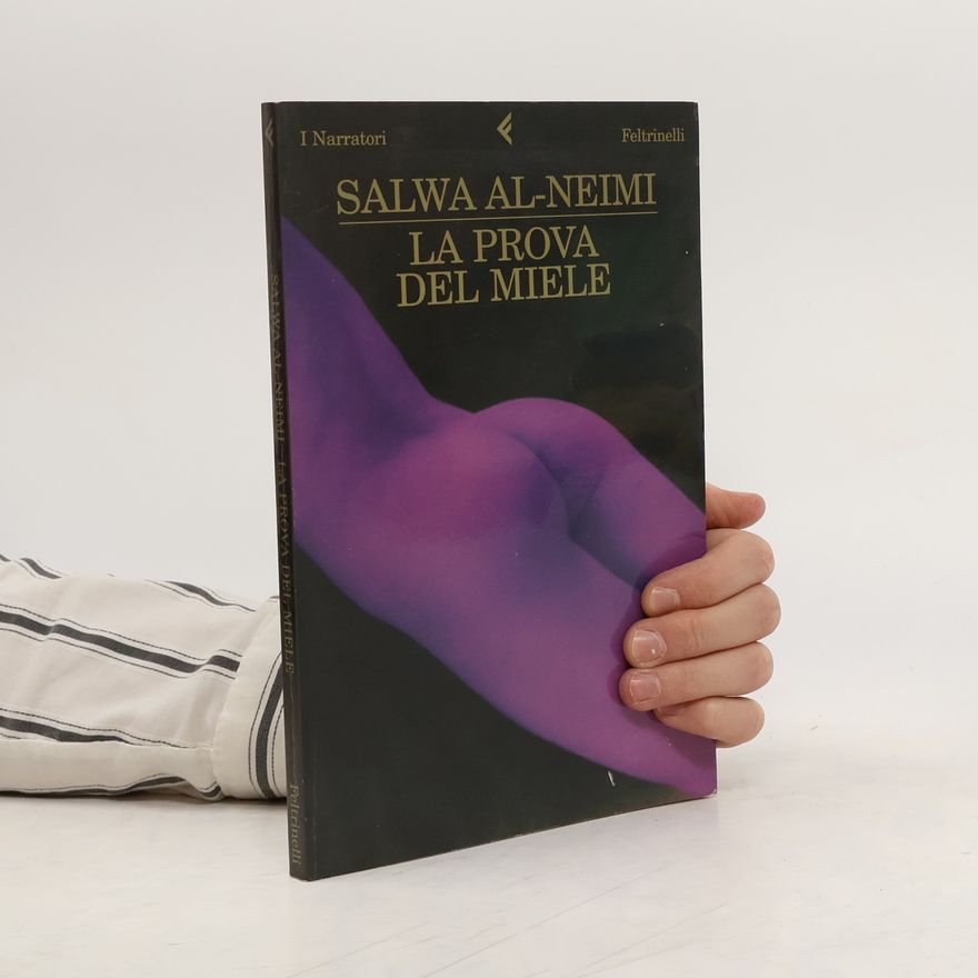 Salwa Al Neimi La prova del miele