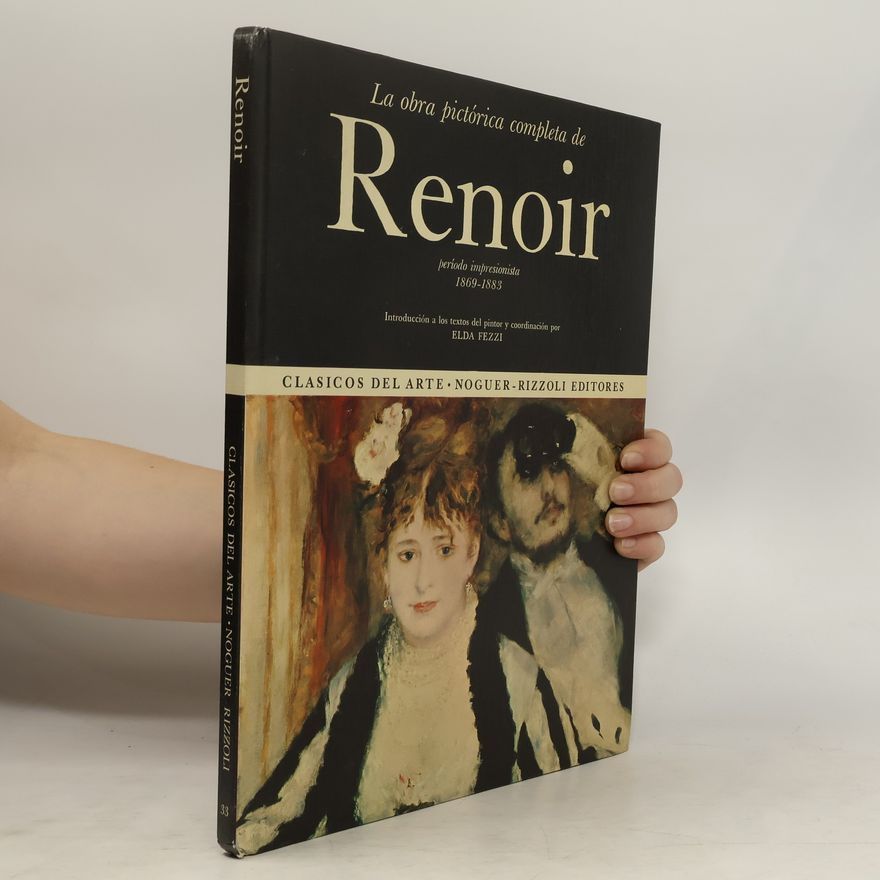 Pierre-Auguste Renoir La Obra pictórica completa de Renoir