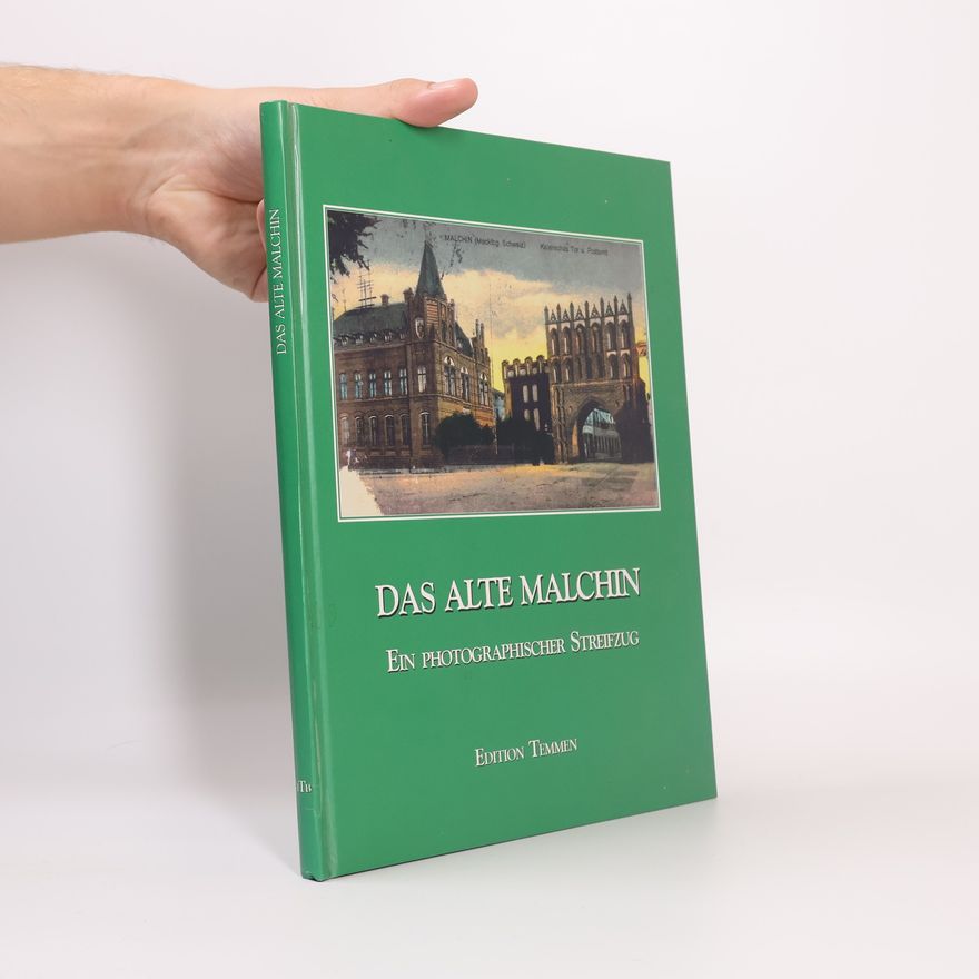 Norbert Dust Das alte Malchin