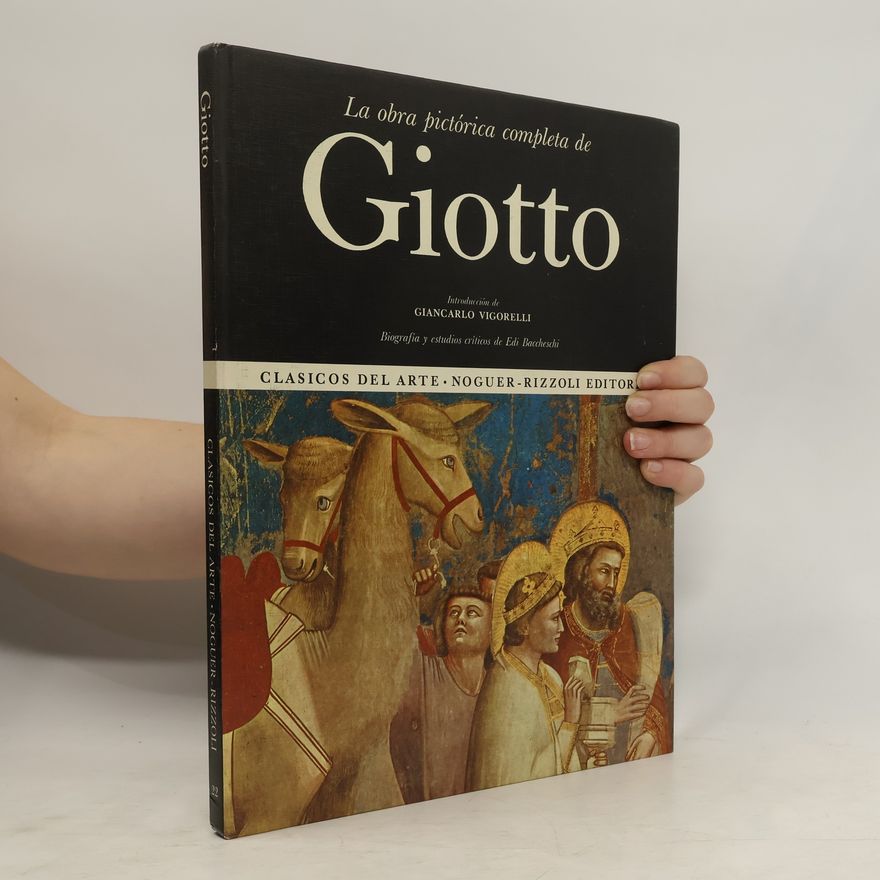 Edi Baccheschi La obra pictória completa de Giotto