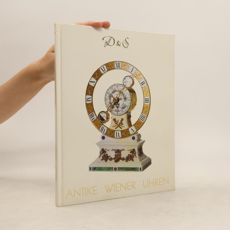 Autorenkollektiv D&S. Antike wiener uhren