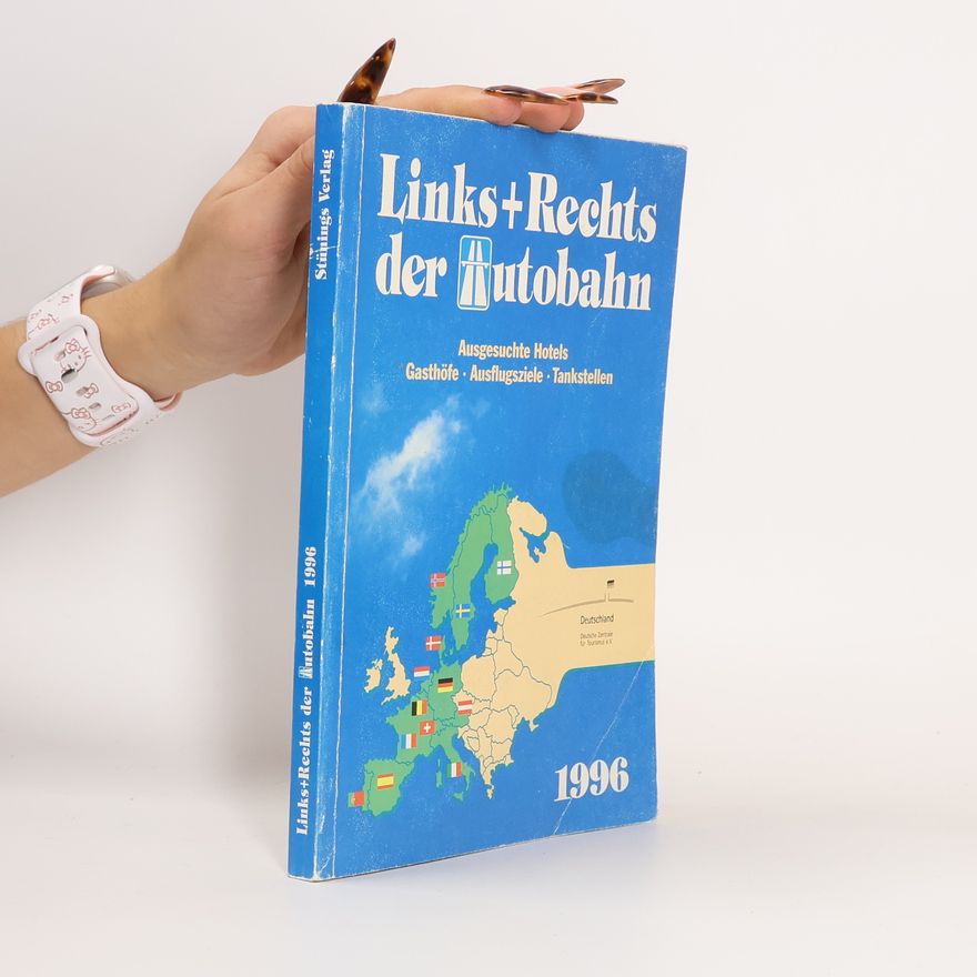 Autorenkollektiv Links und rechts der Autobahn 1996.