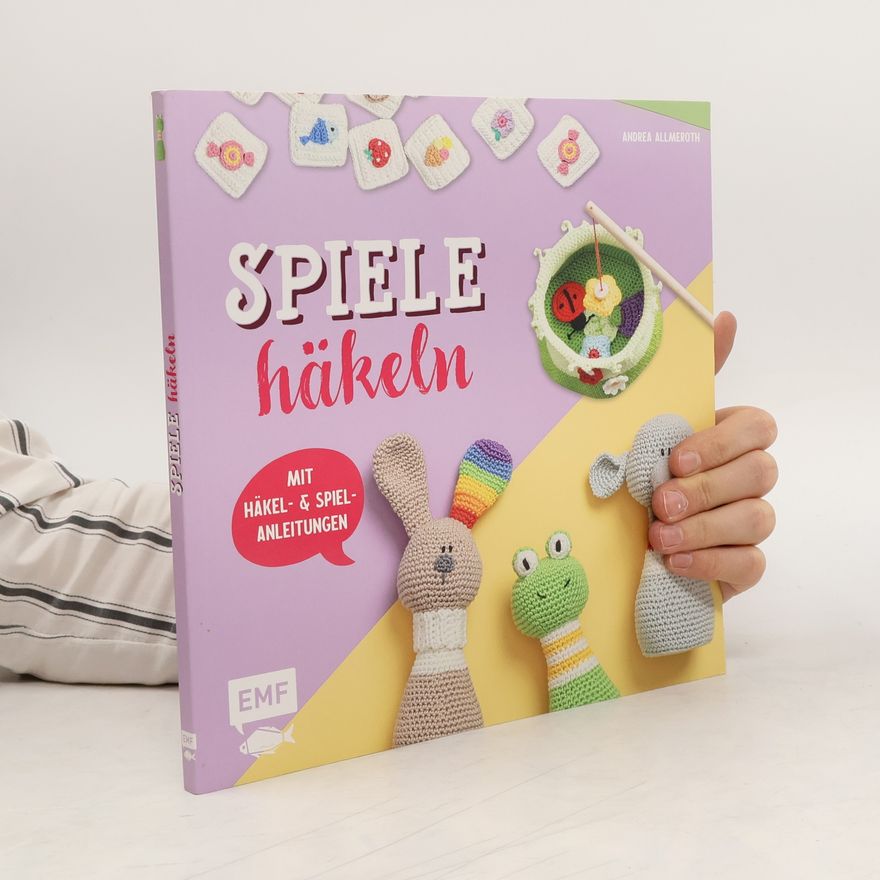 Andrea Allmeroth Spiele häkeln