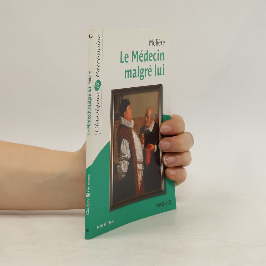 Molière Le Médecin malgré lui