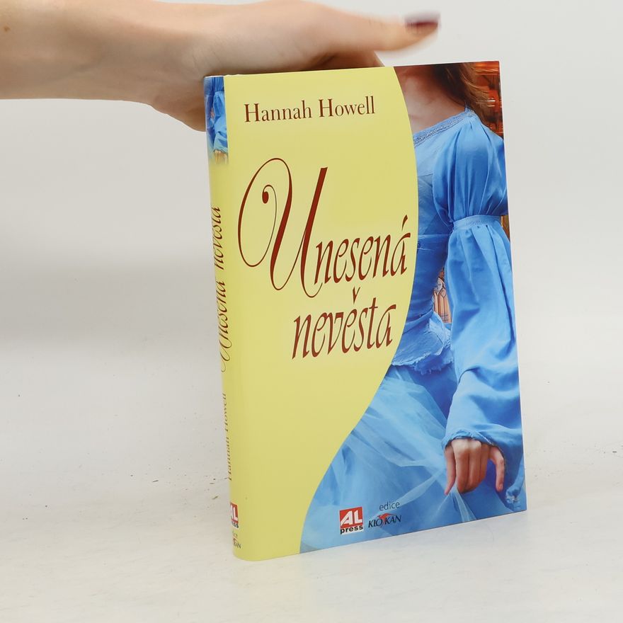 Hannah Howell Unesená nevěsta