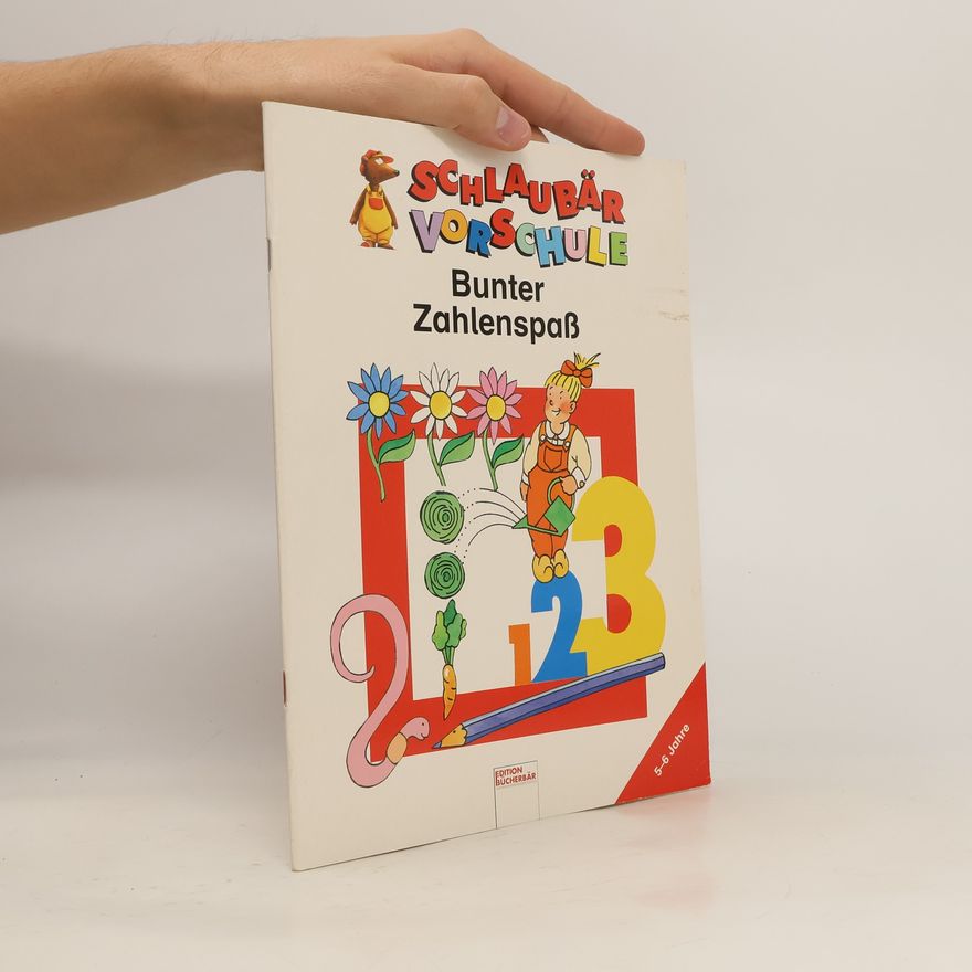 Autorenkollektiv Schlaubär Vorschule. Bunter Zahlenspaß.