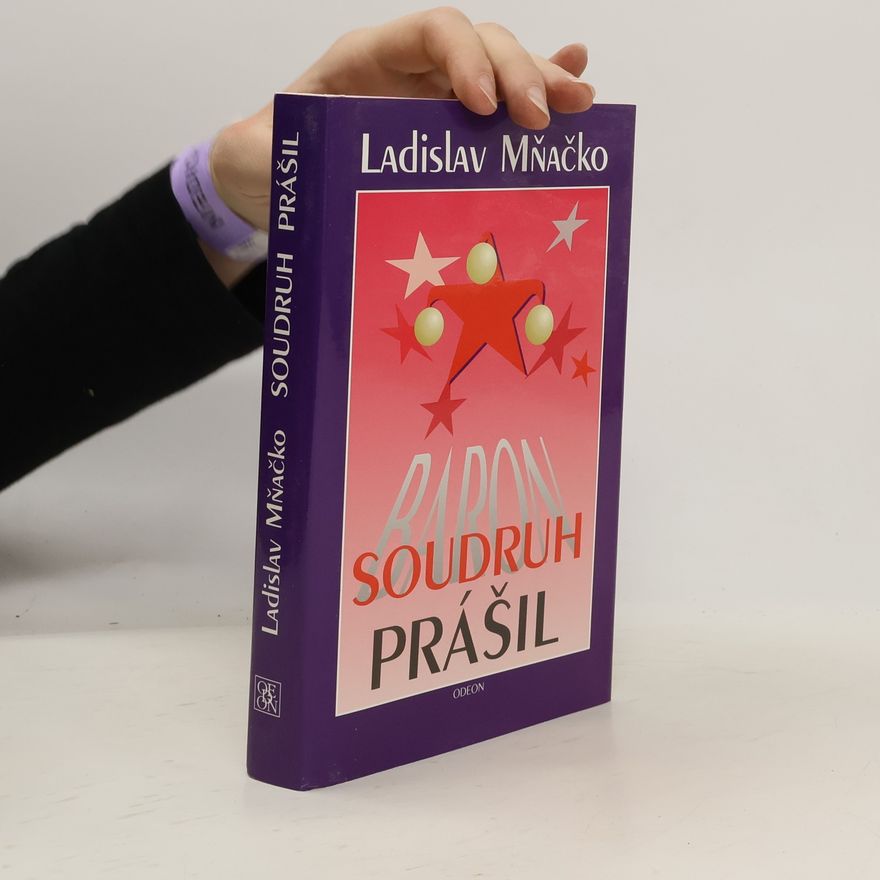 Ladislav Mňačko Baron Soudruh Prášil