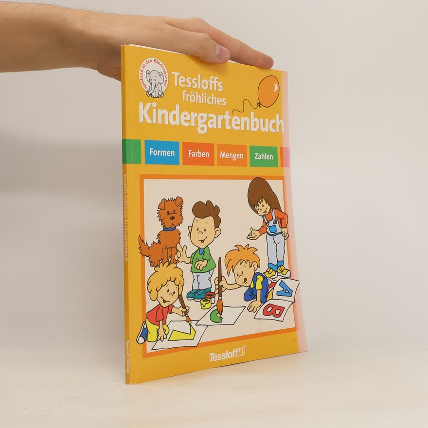 Autorenkollektiv Tessloffs fröhliches Kindergartenbuch
