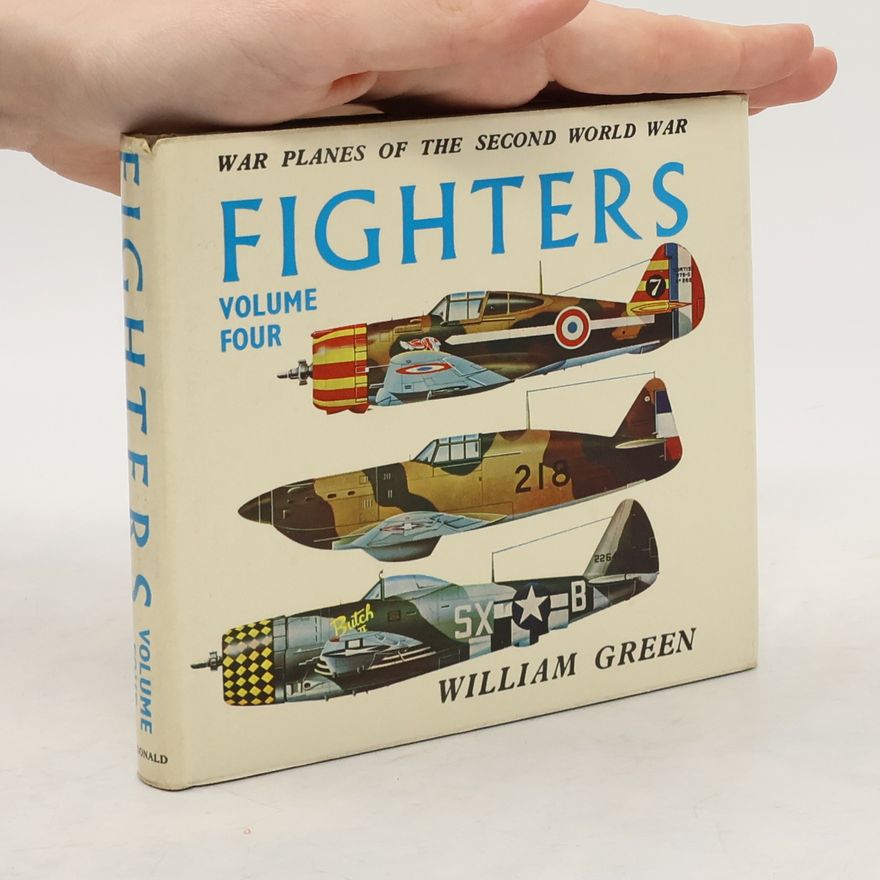 William Green War Planes of the Second World War. Fighters.Vol 4