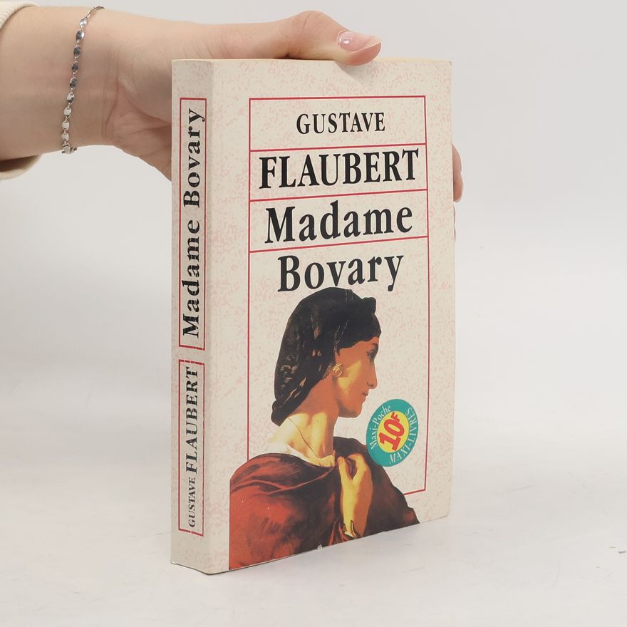 Gustave Flaubert Madame Bovary