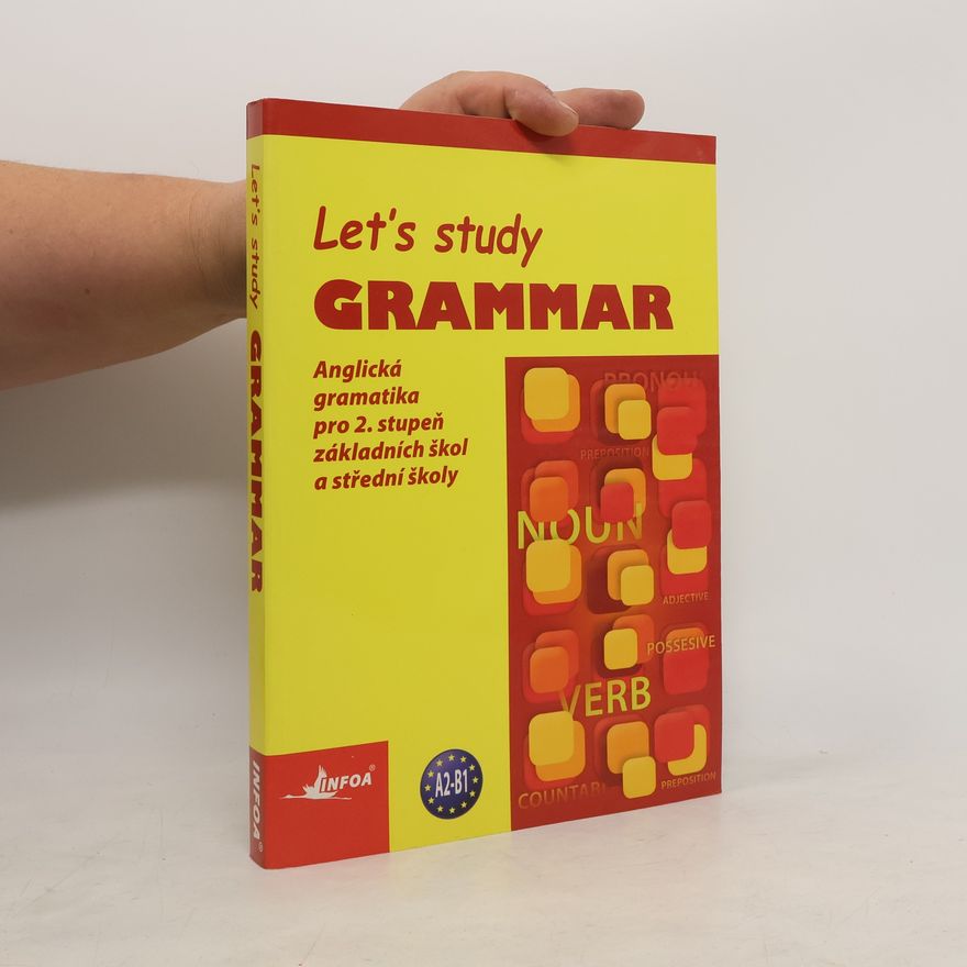 Milada Krajewska Let's study grammar: Anglická gramatika pro 2. stupeň základní školy a střední školy