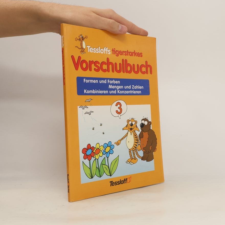 Autorenkollektiv Tessloffs tigerstarkes Vorschulbuch 3