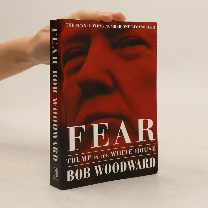 Bob Woodward Fear