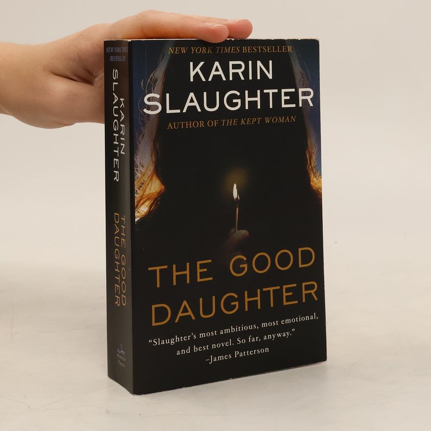 Karin Slaughter The Good Daughter