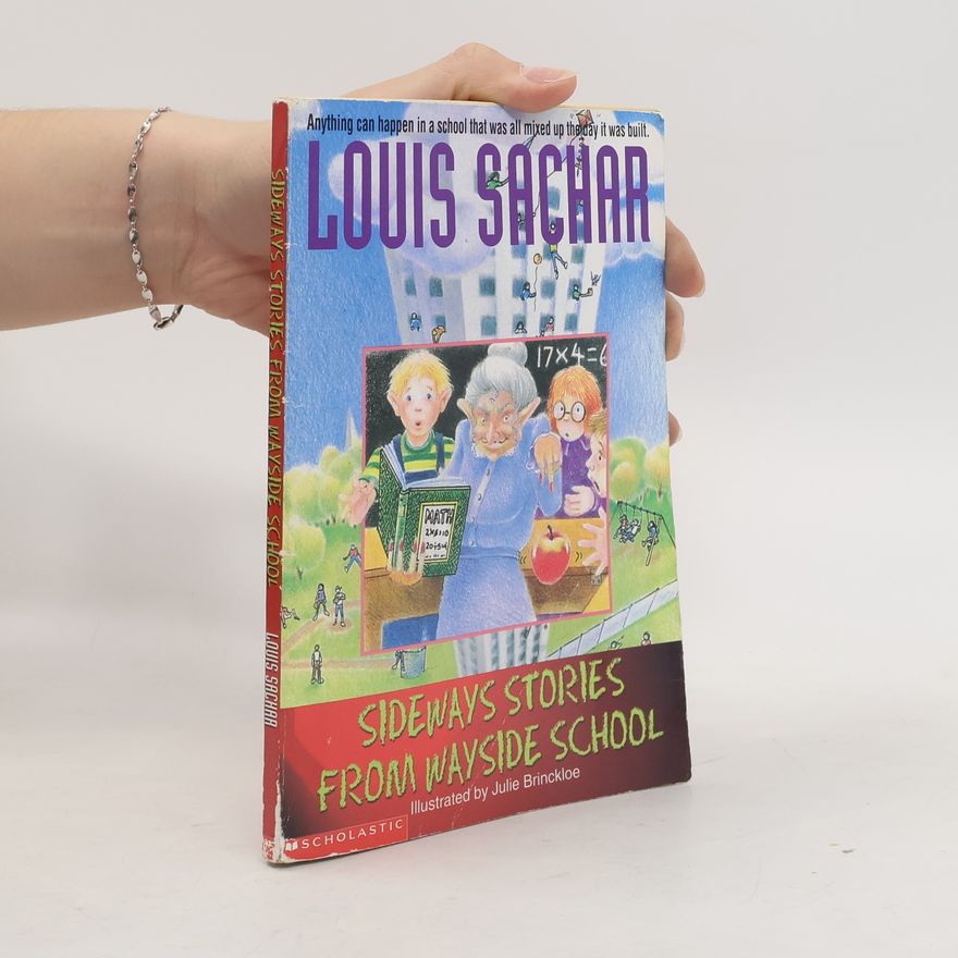 Louis Sachar Sideways Stories from Wayside School