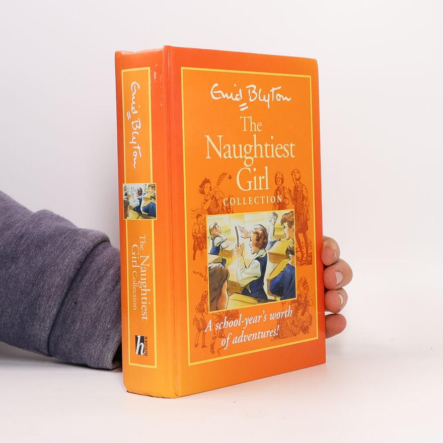 Enid Blyton The Naughtiest Girl Collection