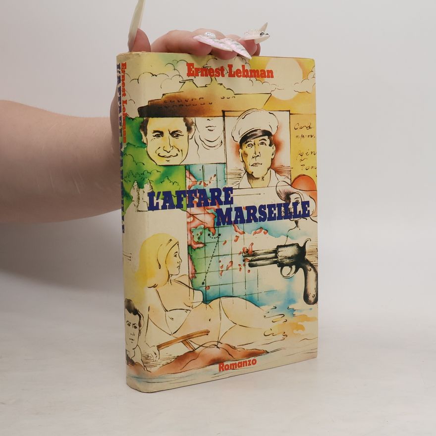 Ernest Lehman L'affare Marseille