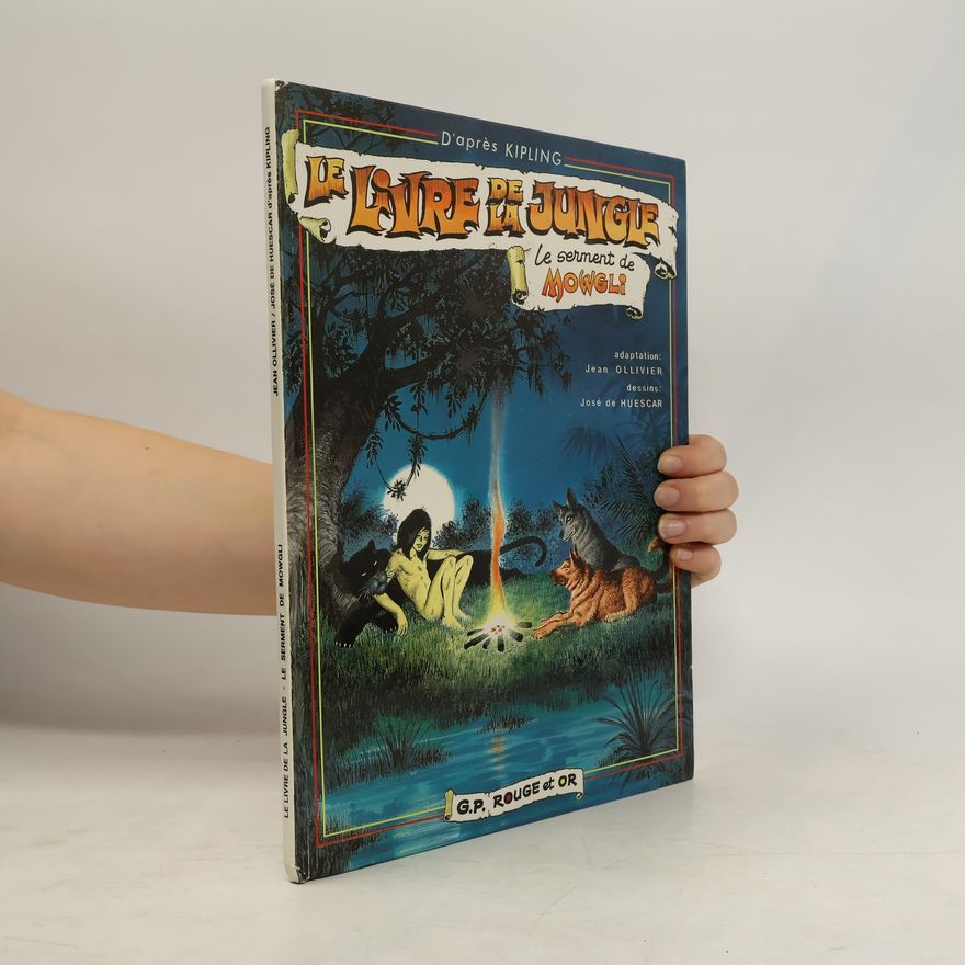 José de Huescar Le livre de la jungle