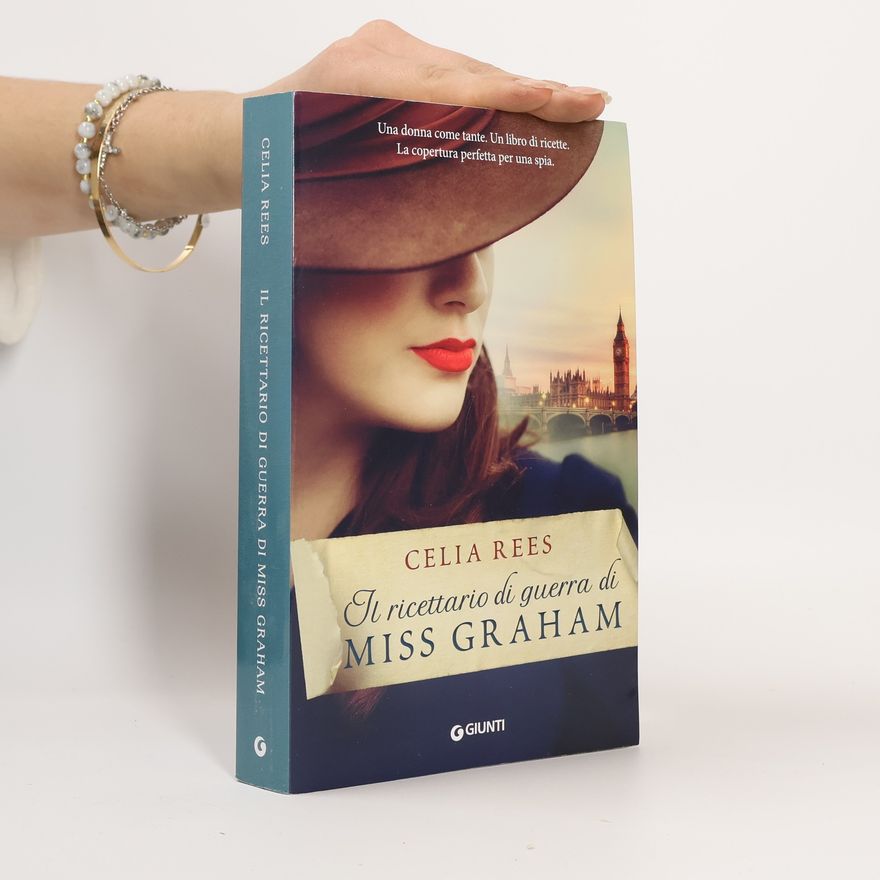 Celia Rees Il ricettario di guerra di Miss Graham
