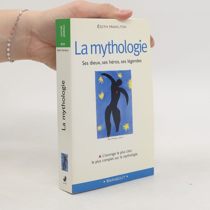 Edith Hamilton La mythologie