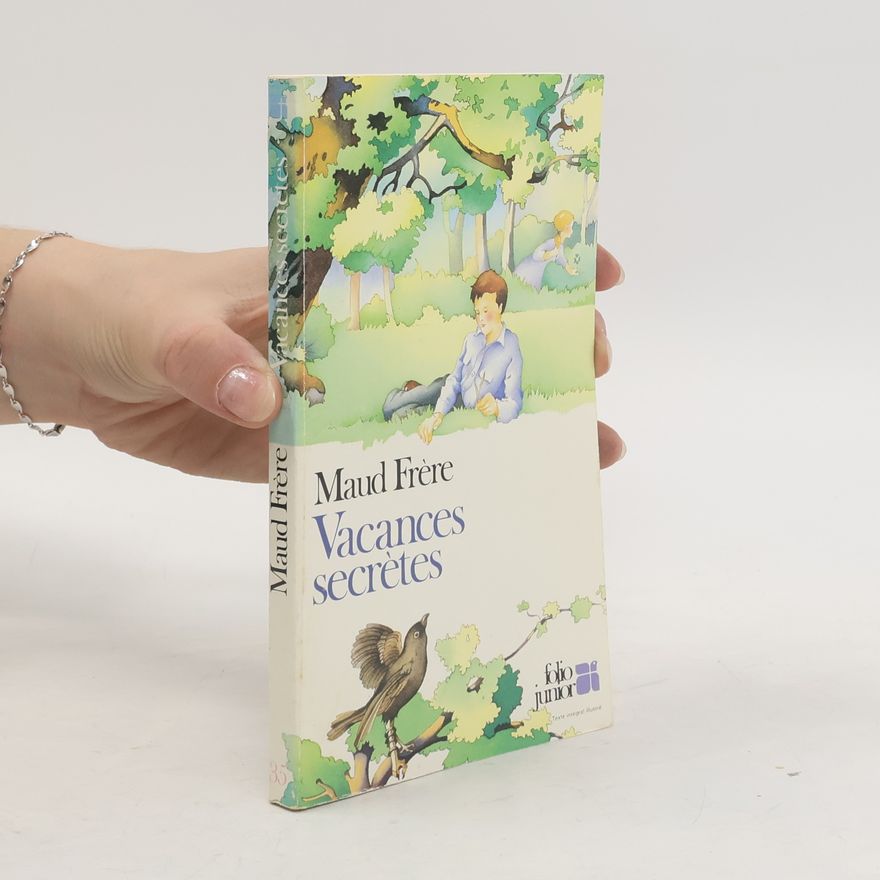 Maud Frére Vacances secrètes