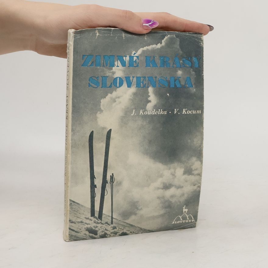 Václav Kocúm Zimné krásy Slovenska: Orientačný lyžiarský sprievodca
