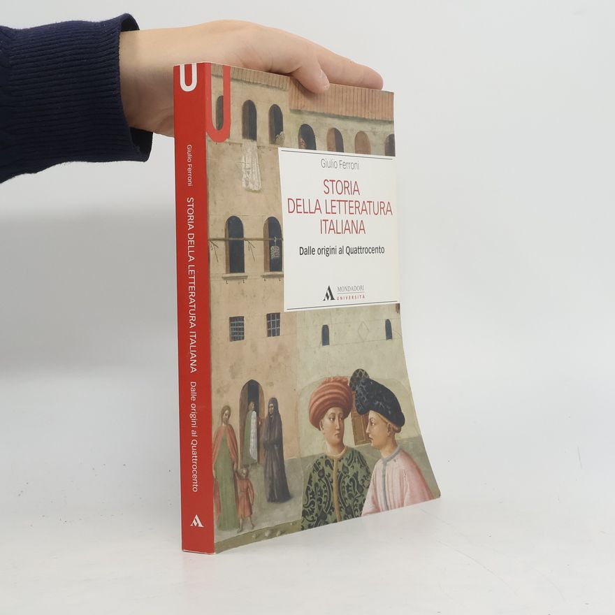 Giulio Ferroni Storia della letteratura italiana. Dalle origini al Quattrocento