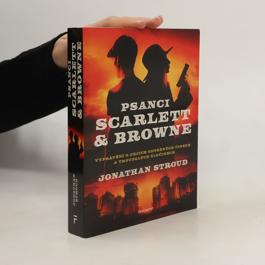 Jonathan Stroud Psanci Scarlett & Browne