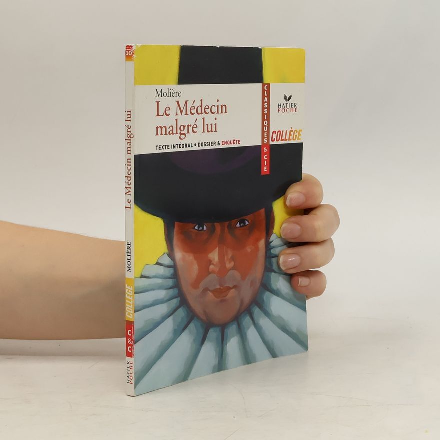 Molière Le Médecin malgré lui
