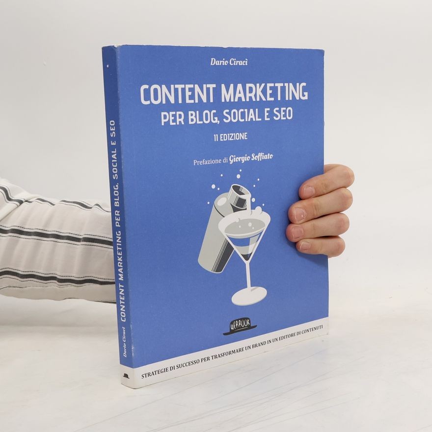 Dario Ciracì Content marketing per blog, social e SEO