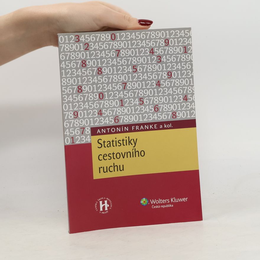 Antonín Franke Statistiky cestovního ruchu