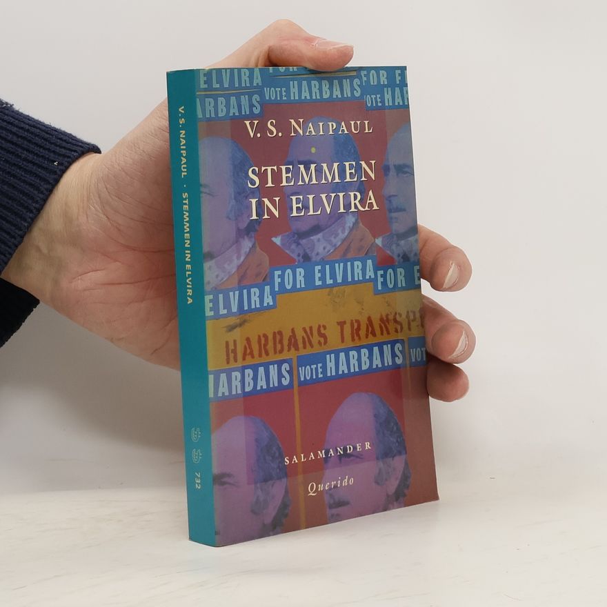 V. S. Naipaul Stemmen in Elvira