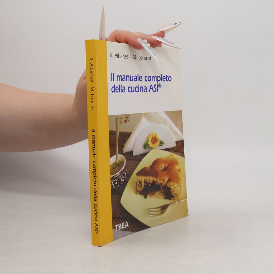 Matteo Lorenzi Il manuale completo della cucina ASI