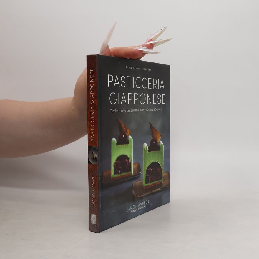 Mowie Kay Pasticceria giapponese. Capolavori di bontà e bellezza a metà fra Oriente e Occidente. Ediz. illustrata
