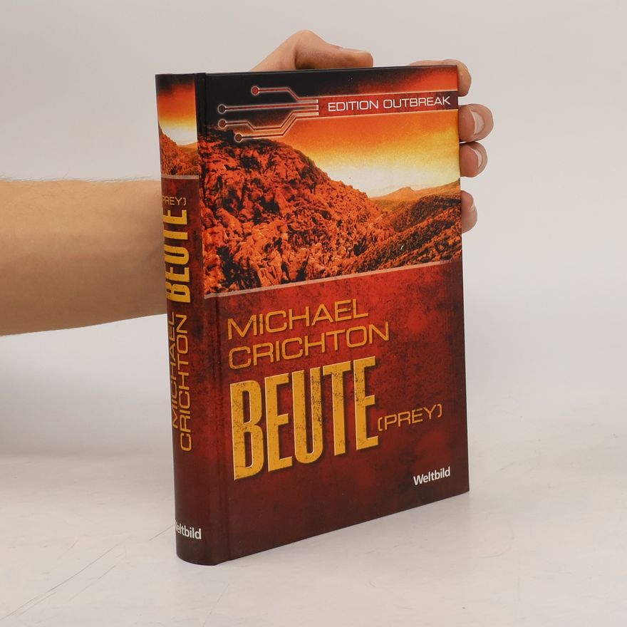 Michael Crichton Beute (Prey)