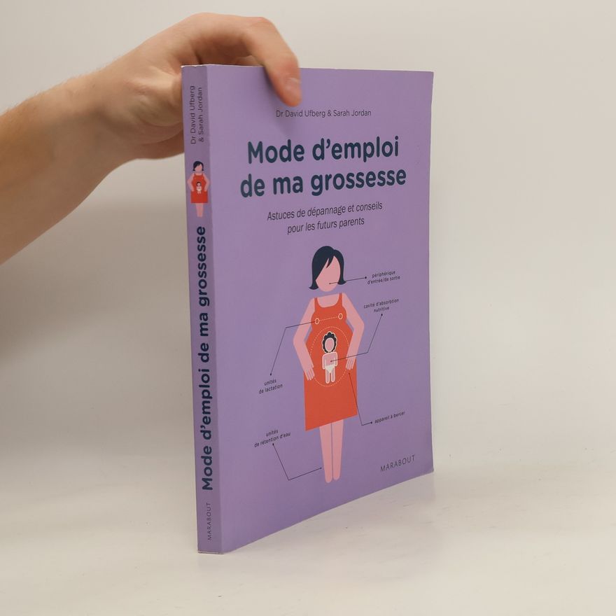 David Ufberg Mode d'emploi de ma grossesse